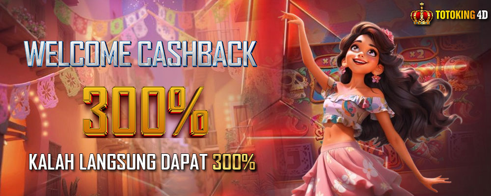 Welcome Cashback 300% TOx 25 - Kalah langsung dapa